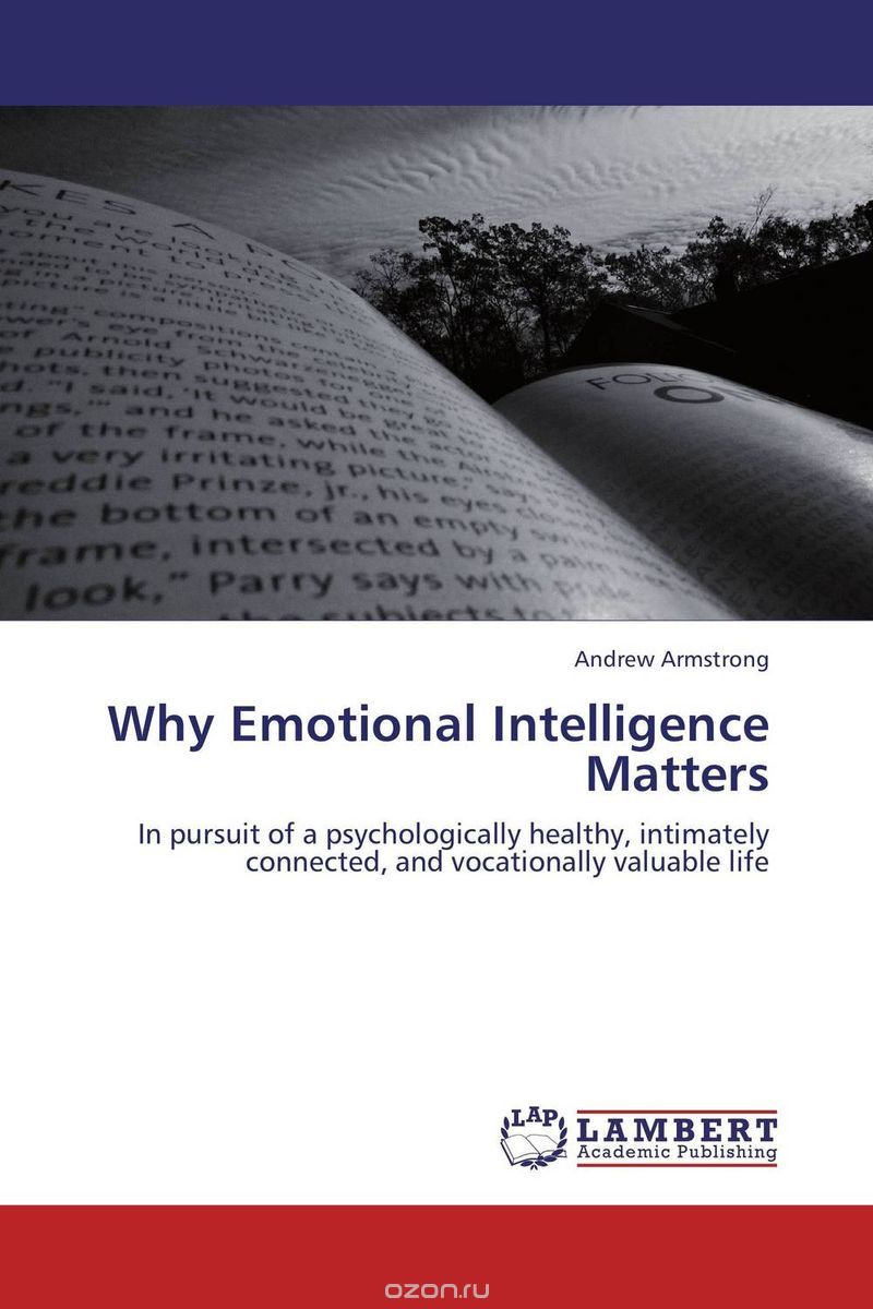 Скачать книгу "Why Emotional Intelligence Matters"