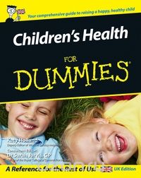 Скачать книгу "Children?s Health For Dummies®"