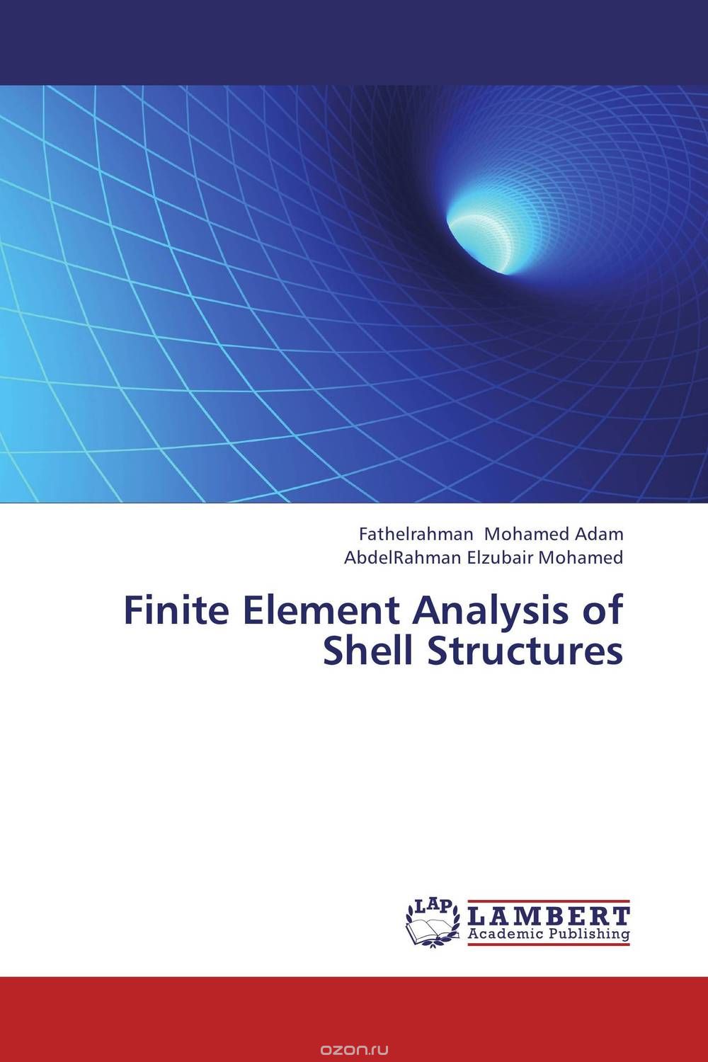 Скачать книгу "Finite Element Analysis of Shell Structures"