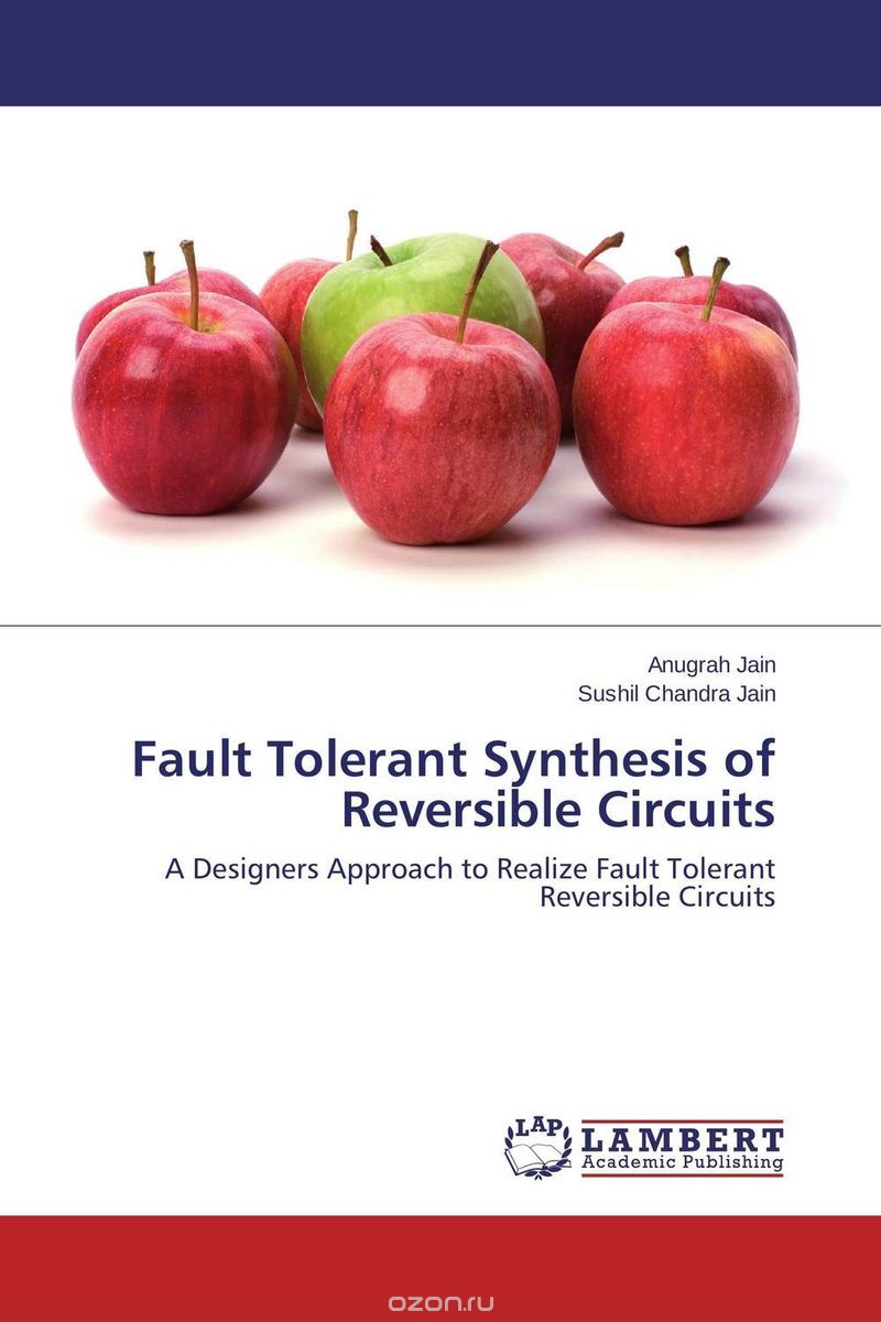 Скачать книгу "Fault Tolerant Synthesis of Reversible Circuits"