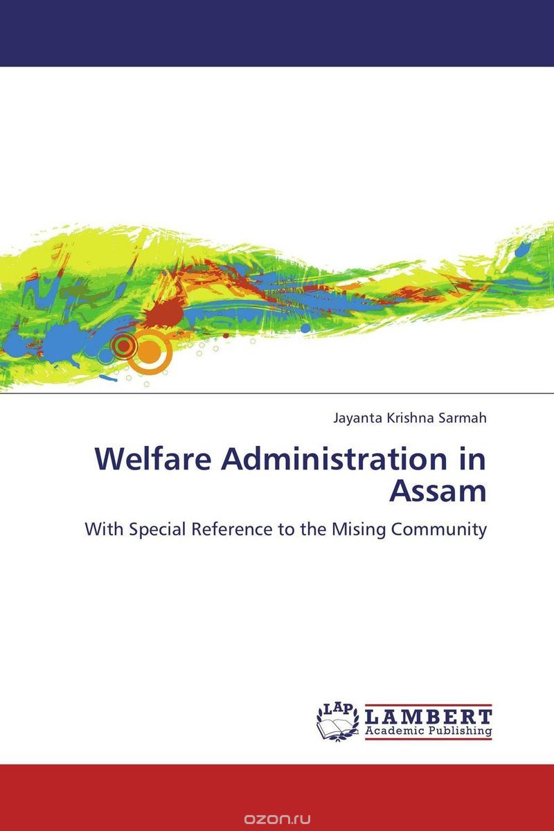 Скачать книгу "Welfare Administration in Assam"
