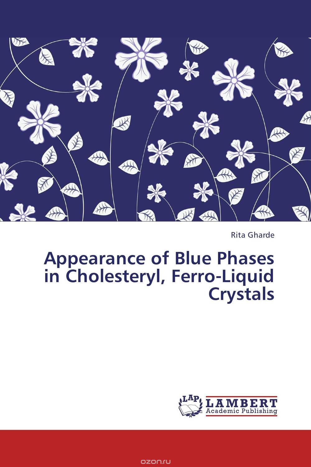 Скачать книгу "Appearance of Blue Phases in Cholesteryl, Ferro-Liquid Crystals"