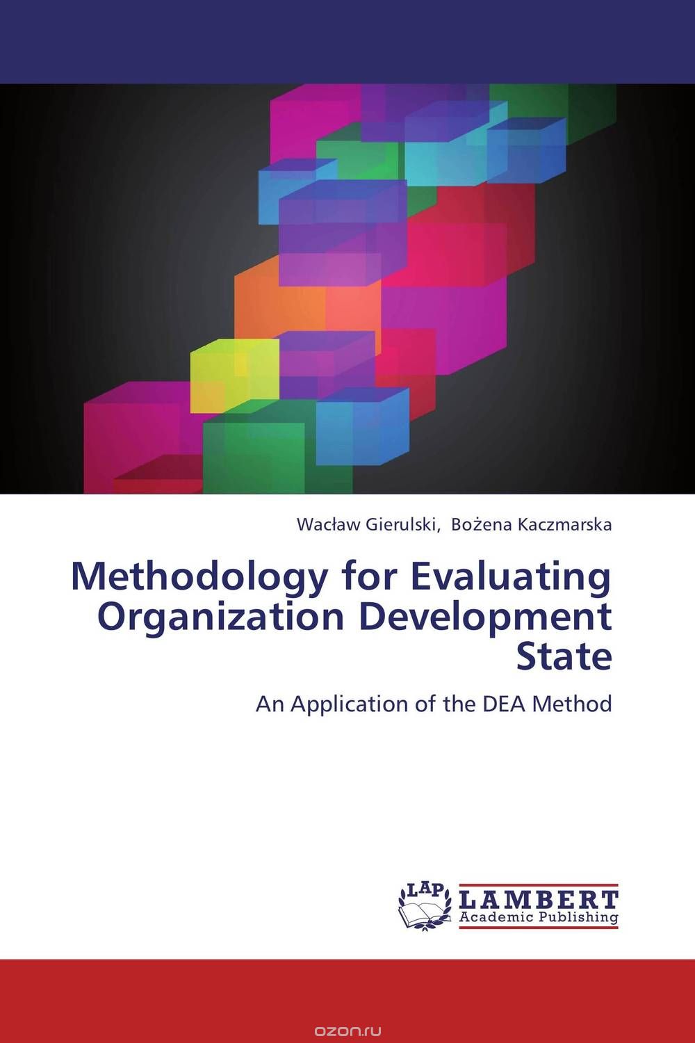 Methodology for Evaluating Organization Development State
